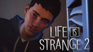 LIFE IS HELLA WEIRD 2 | Life Is Strange 2 [EP1][P1]