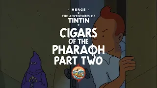 The Adventures of Tintin (1991) - s01e07 - Cigars of the Pharaoh, Part 2 (Remastered in 4K)