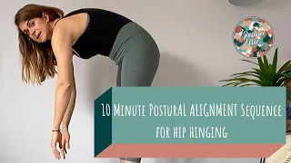 10 minutes Hip Hinge Sequence for a Stiff Lower Back | Posture Ellie