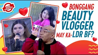 Bonggang Beauty Vlogger May Ka-LDR na BF? [Ang hirap pala ng ganun?!]