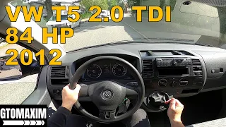 2012 Volkswagen T5 2.0 TDI - POV TEST DRIVE
