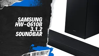 Samsung HW-Q610B 3.1.2 Soundbar - Test & Erfahrungsbericht