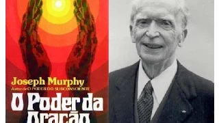 Audio livro -O poder da oração  - Dr.Joseph Murphy