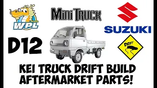 WPL D12 Suzuki Carry Kei Truck Drift Build - Aftermarket Parts!