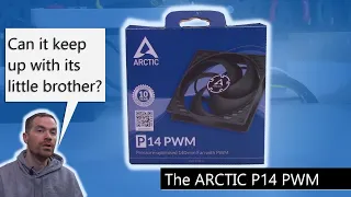 The Arctic P14 PWM - PC System Fan Review