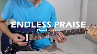Endless Praise - Planetshakers (Guitar Cover) with Synth Solo