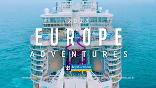 Royal Caribbean | Europe Adventures Summer 2023