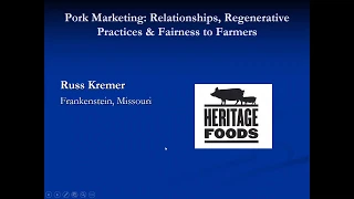 Pork Marketing: Relationship and Regenerative Agriculture - Farminar
