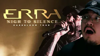 1ST LISTEN REACTION ERRA - Nigh To Silence LIVE! Darkbloom Tour