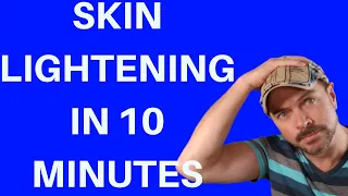 Skin Lightening in 10 Minutes DIY 2019