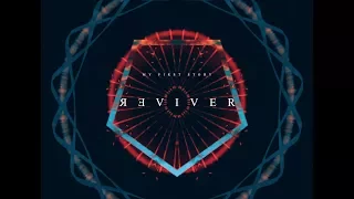 MY FIRST STORY - REVIVER -【Official Video】