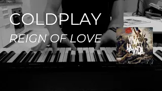 Coldplay - Reign Of Love (Piano Cover)