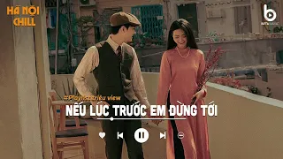 Nếu Lúc Trước Em Đừng Tới, Vì Một Người Ra Đi...Nhạc Ballad 8x 9x - Nhạc Xưa Chill Nhẹ Nhàng