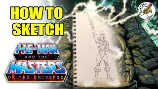 How to sketch He-Man (and the masters of the universe)