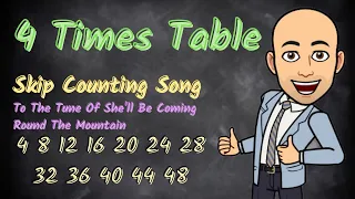 4 Times Table Song - Skip Counting By 4 - 4x Table Trick Hint for School Children