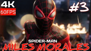SPIDER-MAN MILES MORALES Gameplay Walkthrough Part 3 [4K - 60FPS] - No Commentary (FULL GAME)