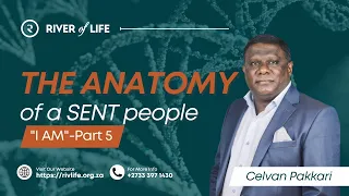 The Anatomy of a Sent People (Part 5) | Celvan Pakkari