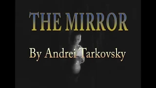 Trailer Tribute to Tarkovsky MIRROR