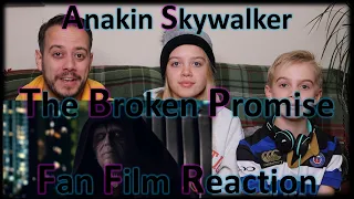 Anakin Skywalker | The Broken Promise | Fan Film | Reaction
