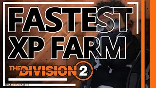 Farm XP FAST | The Division 2