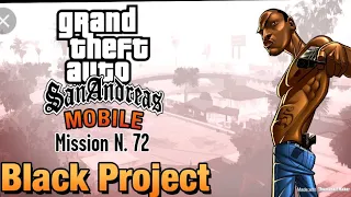 GTA San Andreas-Mission #72-Black Project (HD)