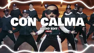 Con calma - Daddy Yankee Audio Edit