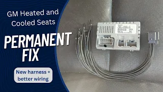 How to PERMANENTLY  fix heated  seats in Chevy GMC Escalade, Tahoe, Suburban, Yukon, Denali PART 2