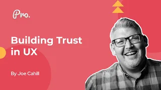 Building Trust in UX | UX Research | Design System
