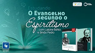 #30 Estudando O Evangelho Segundo o Espiritismo - Advento do Espírito de Verdade