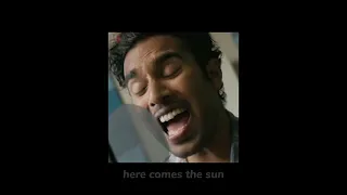 Here Comes The Sun - From "One Man Only" by Himesh Patel (Lyrics)