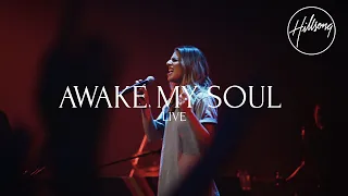 Awake My Soul (Live) - Hillsong Worship