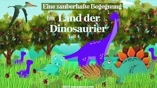 Traumreise für Kinder zum Einschlafen - Eine zauberhafte Begegnung im Land der Dinosaurier - Dinos