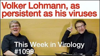 TWiV 1099: Volker Lohmann, as persistent as his viruses