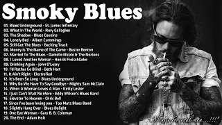 Smoky Whiskey Blues - Turn On The Blues And Light A Cigar - Slow Blues and Rock Music