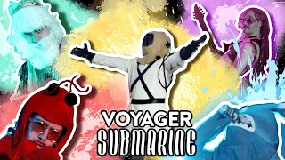 Voyager - Submarine (Official Music Video)