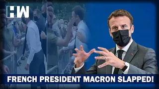 French President Emmanuel Macron Slapped By Onlooker During Walkout | France