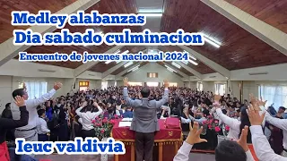 🔥medley de alabanzas🕊culminacion dia sabado encuentro de jovenes nacional 2024