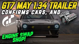 GT7 MAY 1.34 Update Trailer Confirms -  Buyable Engines! 3 Cars, and Special ''Ultimate'' Parts Shop