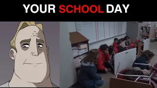 Mr Incredible becoming uncanny (Your school day is)