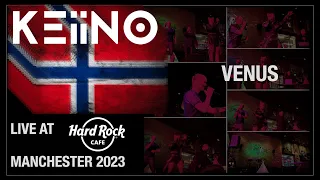 KEiiNO - Venus - Live @ Hard Rock Cafe Manchester 2023