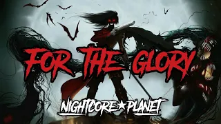 Nightcore - For The Glory (Lyrics)