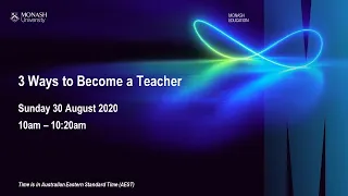 3 Ways to Become a Teacher - Sunday 30 August - 10am
