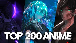 My Top 200 Anime of All Time