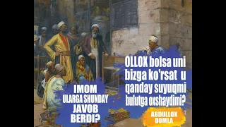 IMOMI AZAM va bir gurux hudosizlar bilan bólgan baxs (Abdulloh domla)