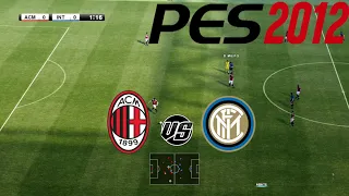 Pro Evolution Soccer 2012 - AC Milan vs Inter Gameplay (1080p60fps)