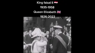 King Faisal (Iraq) meets Queen Elizabeth (UK)