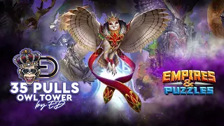 35 pulls - OWL TOWER - empires and puzzles