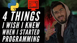 4 things I wish I knew when I started programming