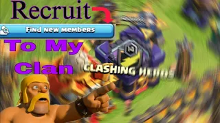 Our clan Recruit to Searching a New Player To My Clan 😅.....##gaming #coc #op #newmember....