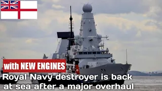 With a new dodgy engine, the Royal Navy type 45 destroyer HMS Dauntless is finally back at sea